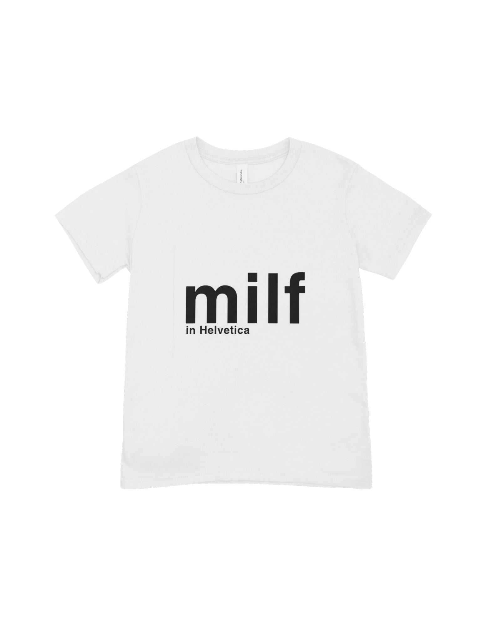 Milf in Helvetica t-shirt